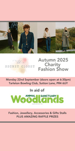 TICKET - Woodlands Animal Sanctuary Charity Fashion Show 22nd September 2025